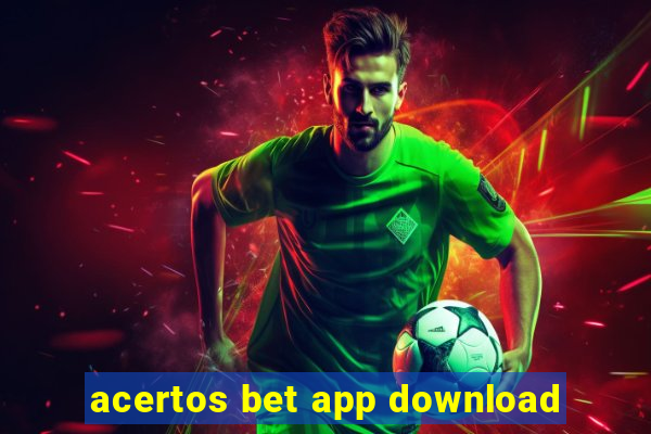 acertos bet app download